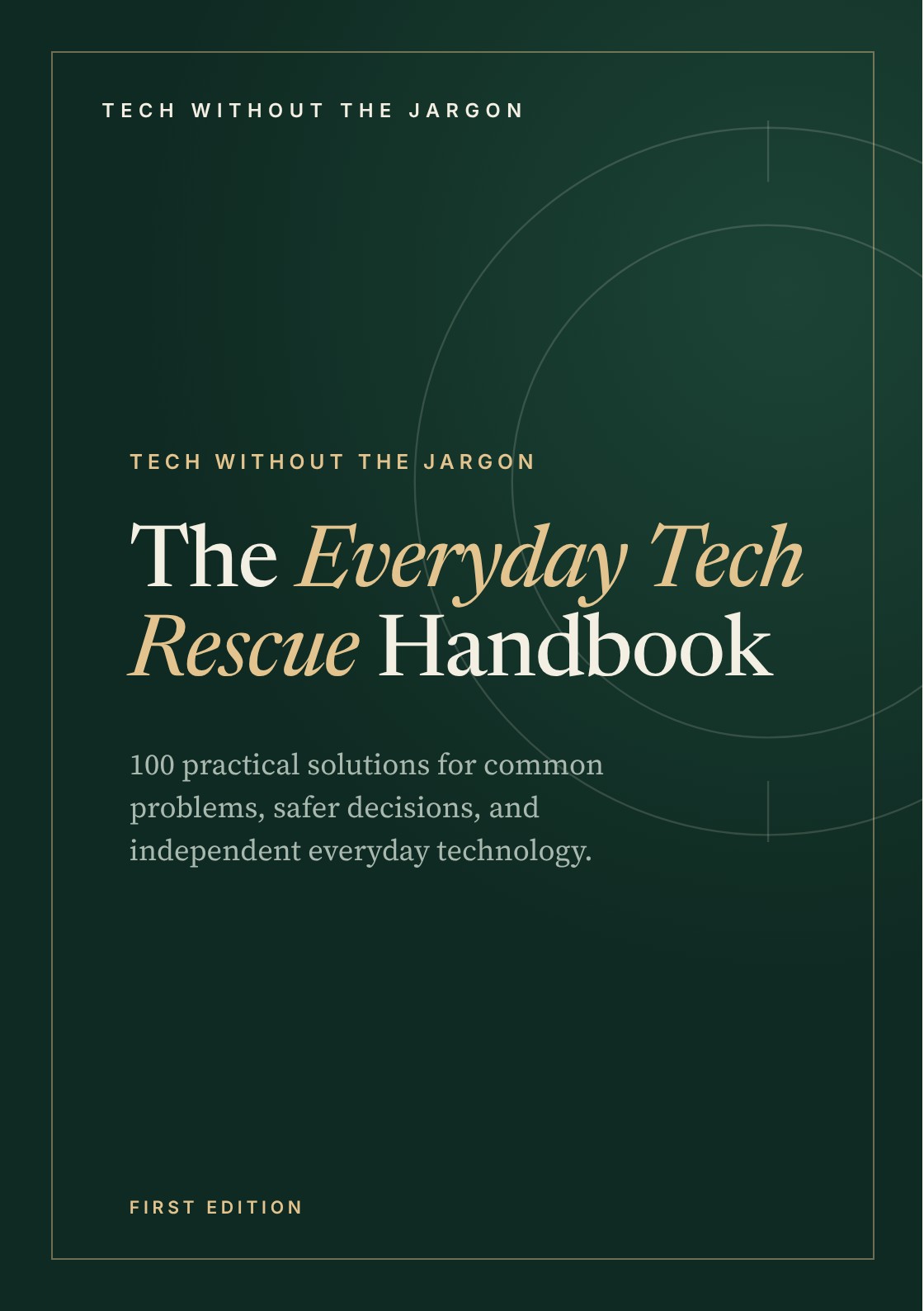 The Everyday Tech Rescue Handbook